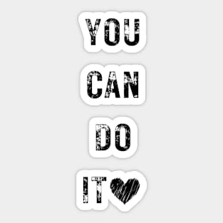 You Can Doit - Black Classic Vintage Summer Sticker